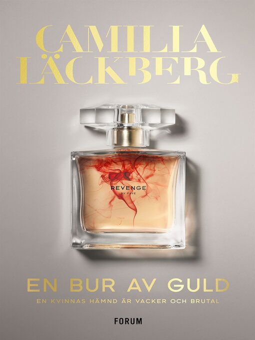 Titeldetaljer för En bur av guld av Camilla Läckberg - Tillgänglig